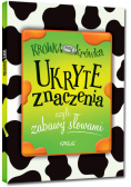 Ukryte znaczenia, czyli zabawy słowami
