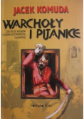 Warchoły i pijanice