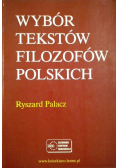 Wybór tekstów filozofów polskich