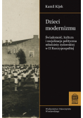 Dzieci modernizmu Świadomość kultura i socjalizacja polityczna młodzieży żydowskiej w II RP