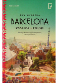 Barcelona Stolica Polski