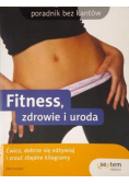 Fitness zdrowie i uroda