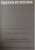 Historiografia zakonna a wzorce świętości w XVII w.