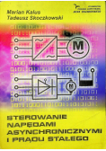 Sterowanie napędami asynchronicznymi i prądu stałego plus CD