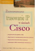 Zaawansowane Trasowanie IP w sieciach Cisco