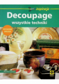 Decoupage Wszystkie techniki