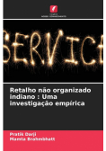 Retalho não organizado indiano