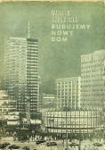 Budujemy nowy dom