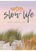 Notes Slow life Nowy sposób życia