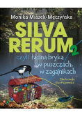 Silva rerum Część 2 czyli łacina bryka w puszczach w zagajnikach