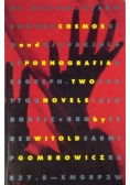 Cosmos and Pornografia