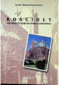Kościoły Archidiecezji Szczecińsko Kamieńskiej Tom I