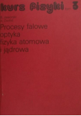 Kurs fizyki Tom 3