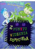 Z punktu widzenia komputera