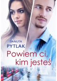 Powiem ci kim jesteś