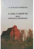 Łaski cudowne przy Kościele Sieprskim