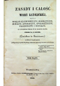 Zasady i całość wiary katolickiej Tom V 1853 r.