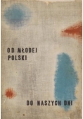 Od Młodj Polski do naszych dni