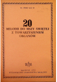 20 melodii do mszy świętej