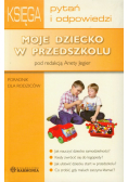 Moje dziecko w przedszkolu