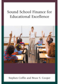 Sound School Finance for Educational Excellence