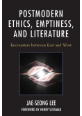 Postmodern Ethics, Emptiness, and Literature