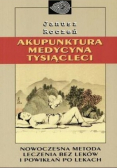 Akupunktura medycyna tysiącleci