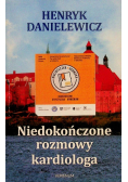 Niedokończone rozmowy kardiologa