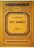 Trzy dramaty