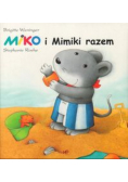Miko i Mimiki razem