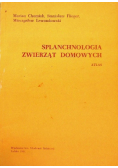 Splanchnologia zwierząt domowych