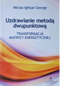 Uzdrawianie metodą dwupunktową