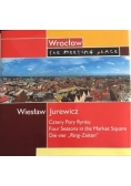 Wrocław the meeting place