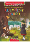 Zaczarowana klasyka Tajemniczy ogród
