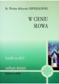 W cieniu słowa homilie na rok C