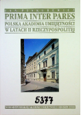 Prima inter pares Polska Akademia umiejętności w latach II Rzeczpospolitej