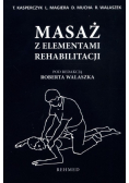 Masaż z elementami rehabilitacji