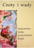 Społeczeństwo baroku po obu stronach Karpat