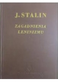 Zagadnienia Leninizmu ,1949r.
