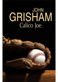 Grisham John - Calico Joe