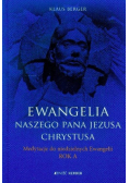 Ewangelia naszego Pana Jezusa Chrystusa