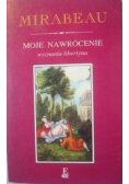 Moje nawrócenie czyli wyznania libertyna