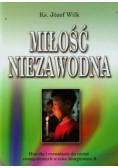 Miłość niezawodna Homilie i rozważania do czytań ewangelicznych w roku liturgicznym B
