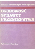 Osobowość sprawcy przestępstwa