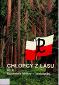Chłopcy z lasu Część II
