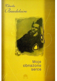 Moje obnażone serce