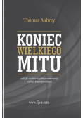 Koniec wielkiego mitu