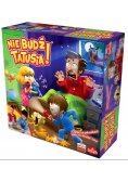 Nie Budź Tatusia