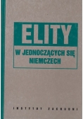 Elity w jednoczących się Niemczech