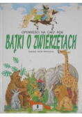 Bajki o zwierzętach